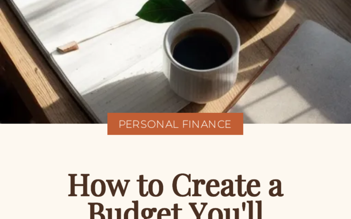 Open notebook and a mug of black coffee on a sunlit wooden table, illustrating how to create a budget you will actually stick to
